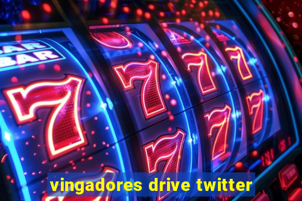 vingadores drive twitter